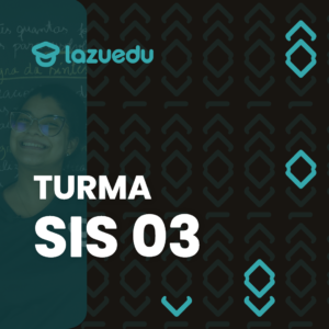 Intensivo do SIS 3
