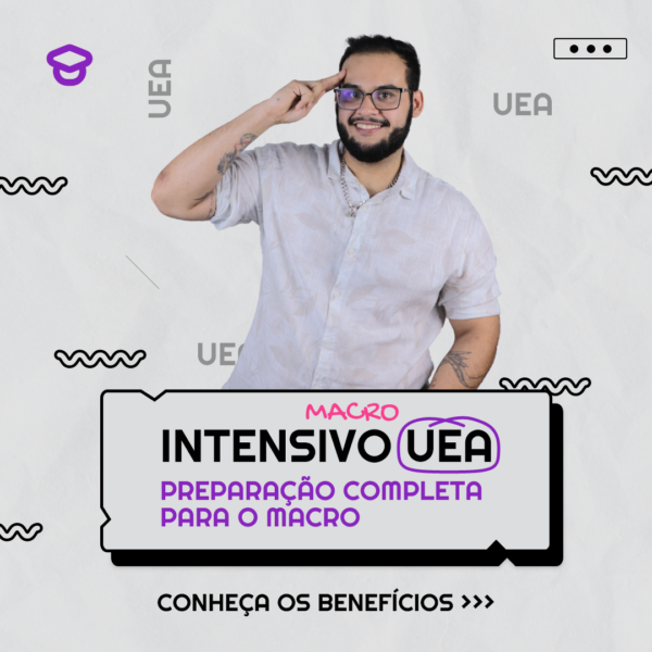 Intensivo UEA: Preparação para o MACRO